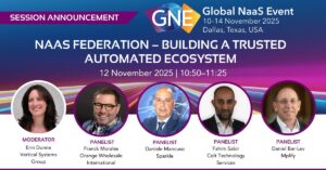 GNE 2025 Panel: NaaS Federation – Building a Trusted Automated Ecosystem